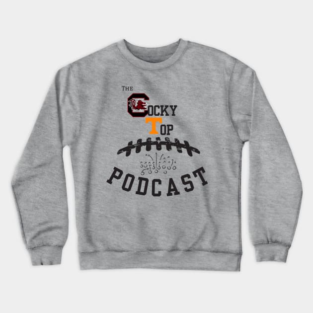 The Cocky Top Podcast 1 Crewneck Sweatshirt by Studio 66 Shop